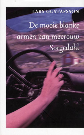 De mooie blanke armen van mevrouw Sorgedahl
