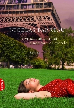 Je vindt me aan het einde van de wereld