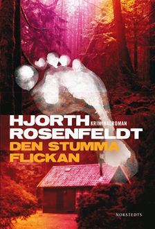 Den stumma flickan (Sebastian Bergman, Band 4)