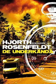 De underkända (Sebastian Bergman, Band 5)