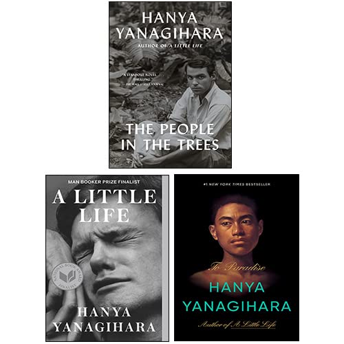 Hanya Yanagihara 3 Books Collection Set (To Paradise [Hardcover], The People in the Trees, A Little Life) - Hanya Yanagihara