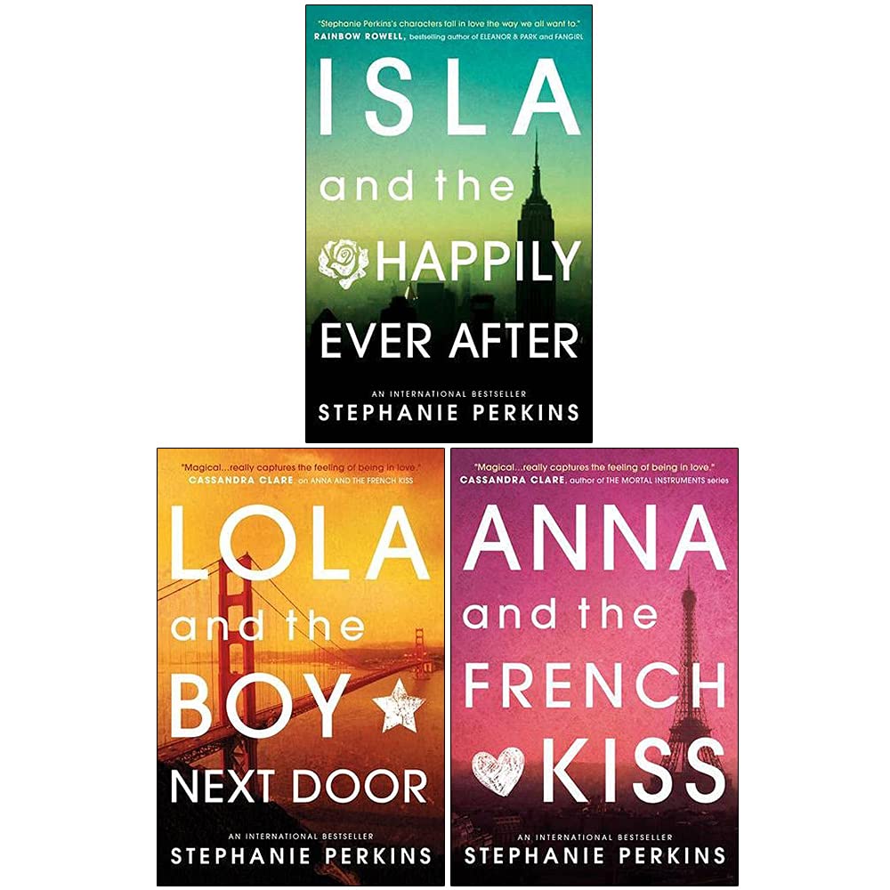 Stephanie Perkins Collection Anna and the French Kiss 3 Books Set (Isla and the Happily Ever After, Lola and the Boy Next Door, Anna and the French Kiss)