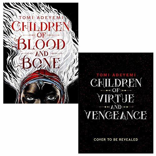 Legacy of Orisha Series 2 Books Collection Set by Tomi Adeyemi (Children of Blood and Bone, Children of Virtue and Vengeance)