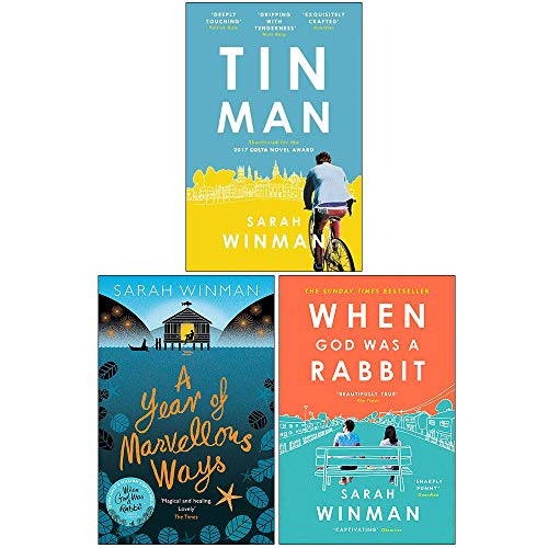 Sarah Winman Collection 3 Books Set (When God was a Rabbit, A Year of Marvellous Ways, Tin Man) - Sarah Winman