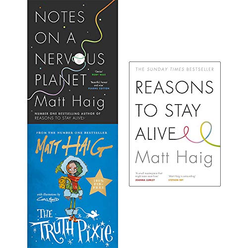 Matt haig collection 3 books set (notes on a nervous planet, reasons to stay alive, the truth pixie