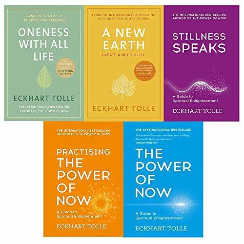 Eckhart Tolle The Power Of Now Collection 5 Books Set (The Power of Now, Practising the Power of Now, Stillness Speaks, A New Earth, Oneness With All Life [Hardcover])