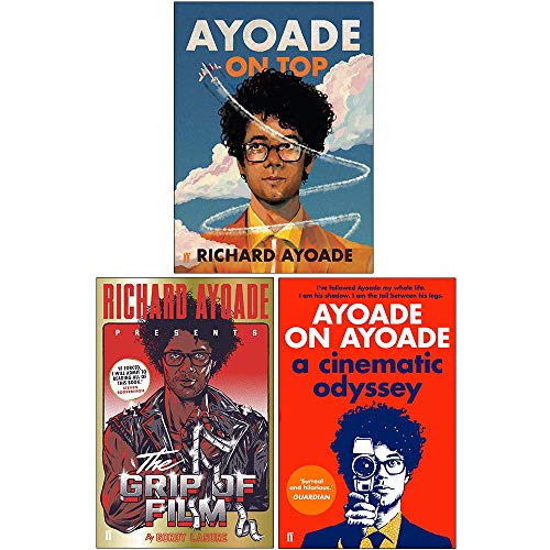 Richard Ayoade Collection 3 Books Set (Ayoade On Top [Hardcover], The Grip of Film, Ayoade on Ayoade)