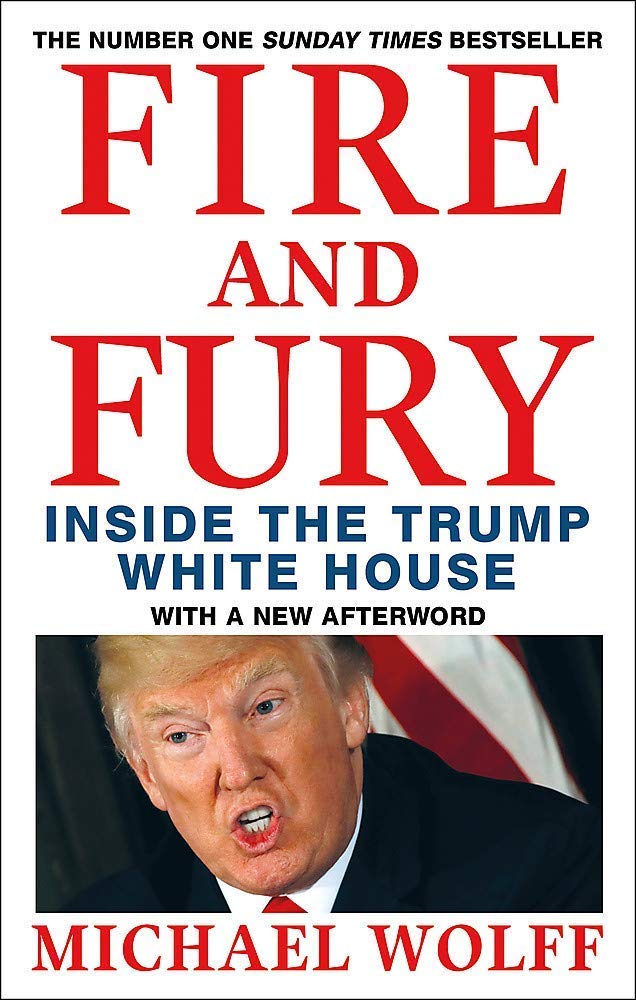 The Uninhabitable Earth A Story of the Future By David Wallace-Wells and Fire and Fury By Michael Wolff 2 Books Collection Set
