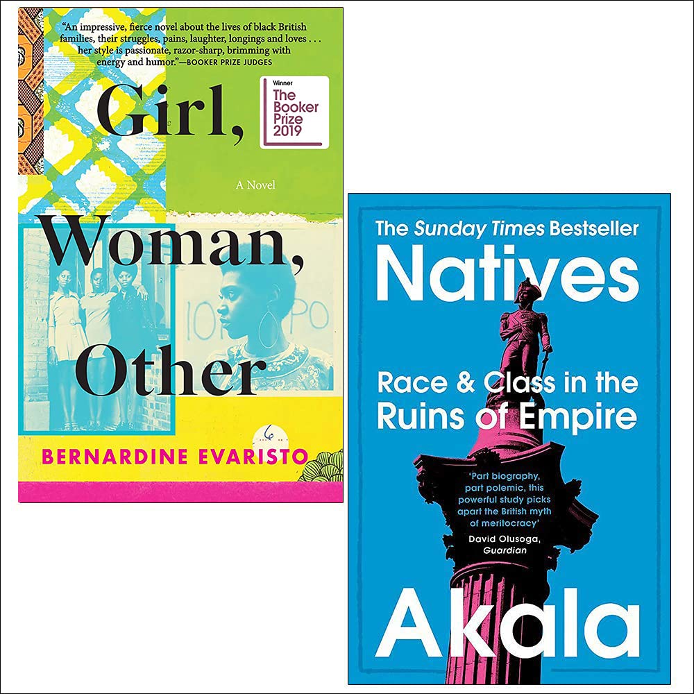 Girl Woman Other von Bernardine Evaristo & Natives Race and Class in the Ruins of Empire von Akala 2-Bücher-Sammlungsset