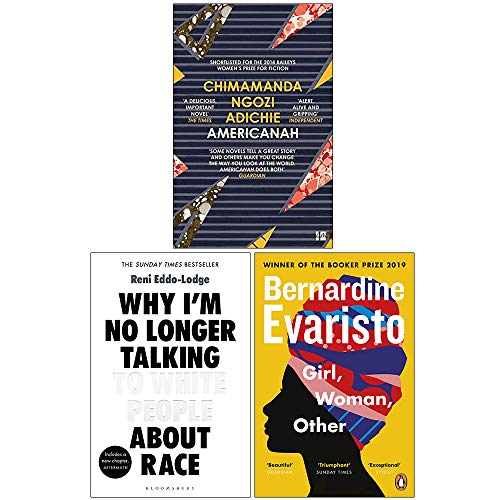 Americanah, Why I’m No Longer Talking to White People About Race, Girl Woman Other 3 Books Collection Set