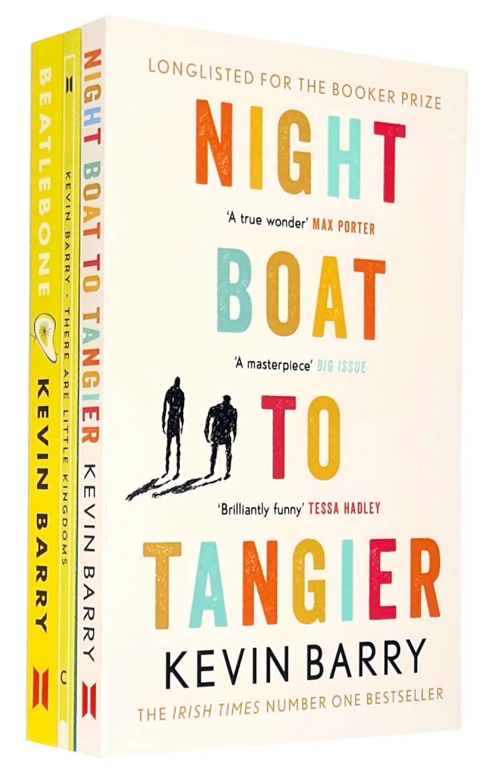 Kevin Barry Collection 3-Bücher-Set (Night Boat To Tangier, There Are Little Kingdoms, Beatlebone)