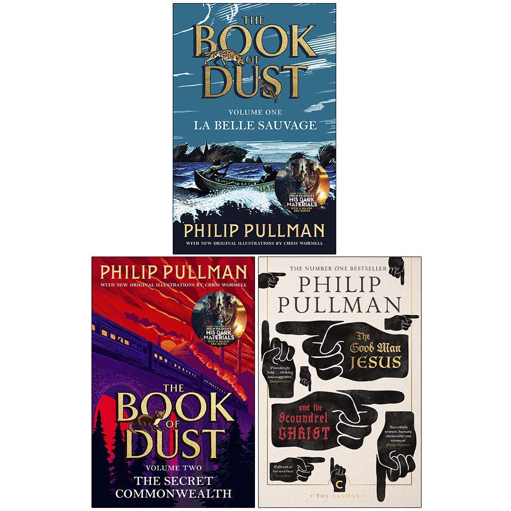 Philip Pullman Collection 3 Books Set (La Belle Sauvage, The Secret Commonwealth, The Good Man Jesus and the Scoundrel Christ)