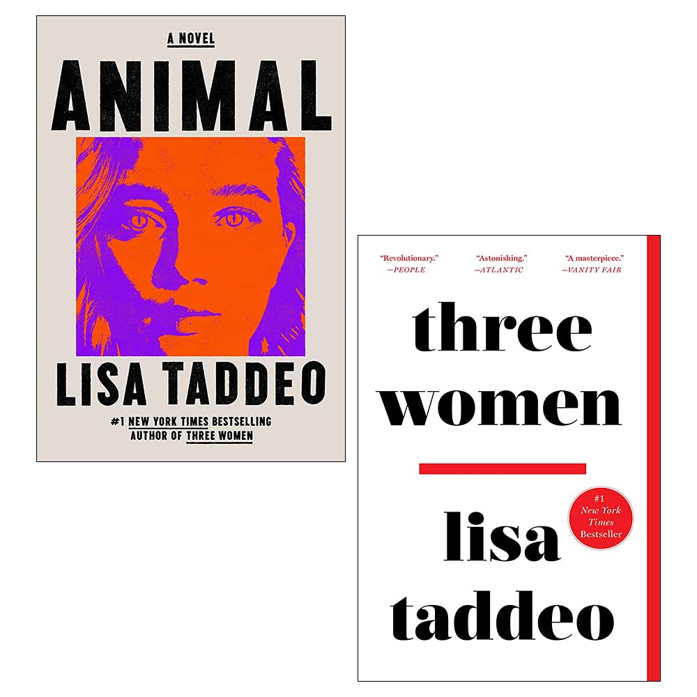 Lisa Taddeo 2 Books Collection Set(Three Women, Animal [Hardcover])