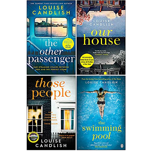 Louise Candlish Collection 4 Books Set (The Other Passenger, Our House, Those People, The Swimming Pool)