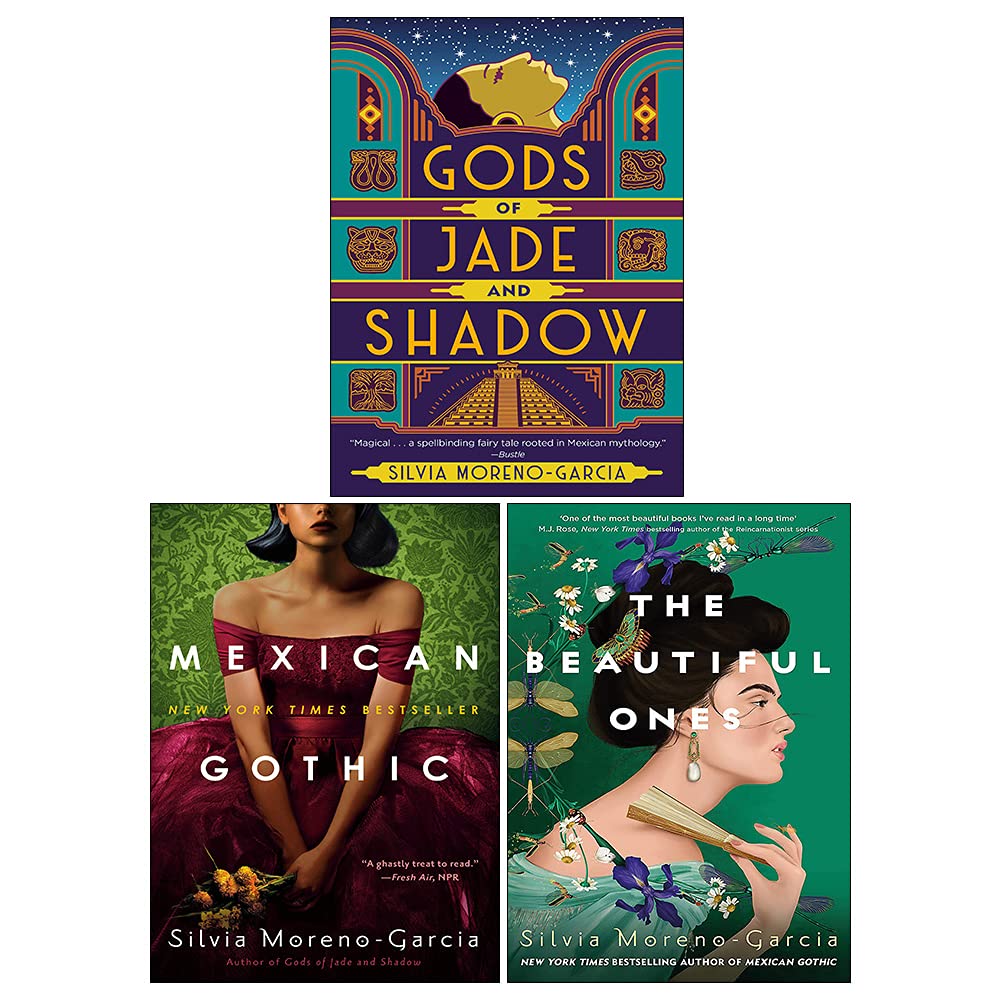 Silvia Moreno-Garcia 3 Books Collection Set (Mexican Gothic, Gods of Jade and Shadow, [Hardcover] The Beautiful Ones)