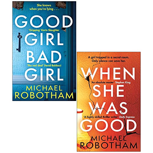 Michael Robotham Cyrus Haven Series Collection 2 Books Set (When She Was Good, Good Girl Bad Girl)