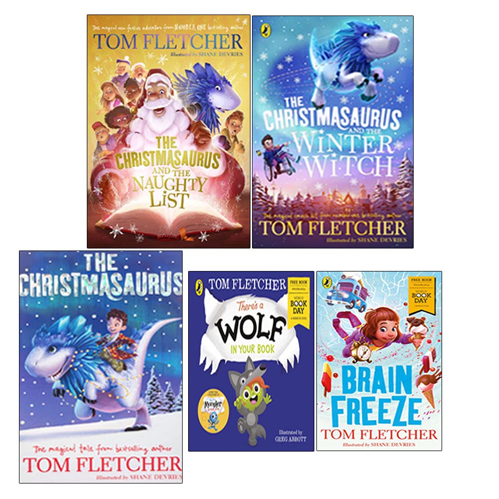 Tom Fletcher Collection 5 Books Set (The Christmasaurus, The Naughty List, The Winter Witch, There's a Wolf in Your Book World Book Day, Brain Freeze World Book Day)