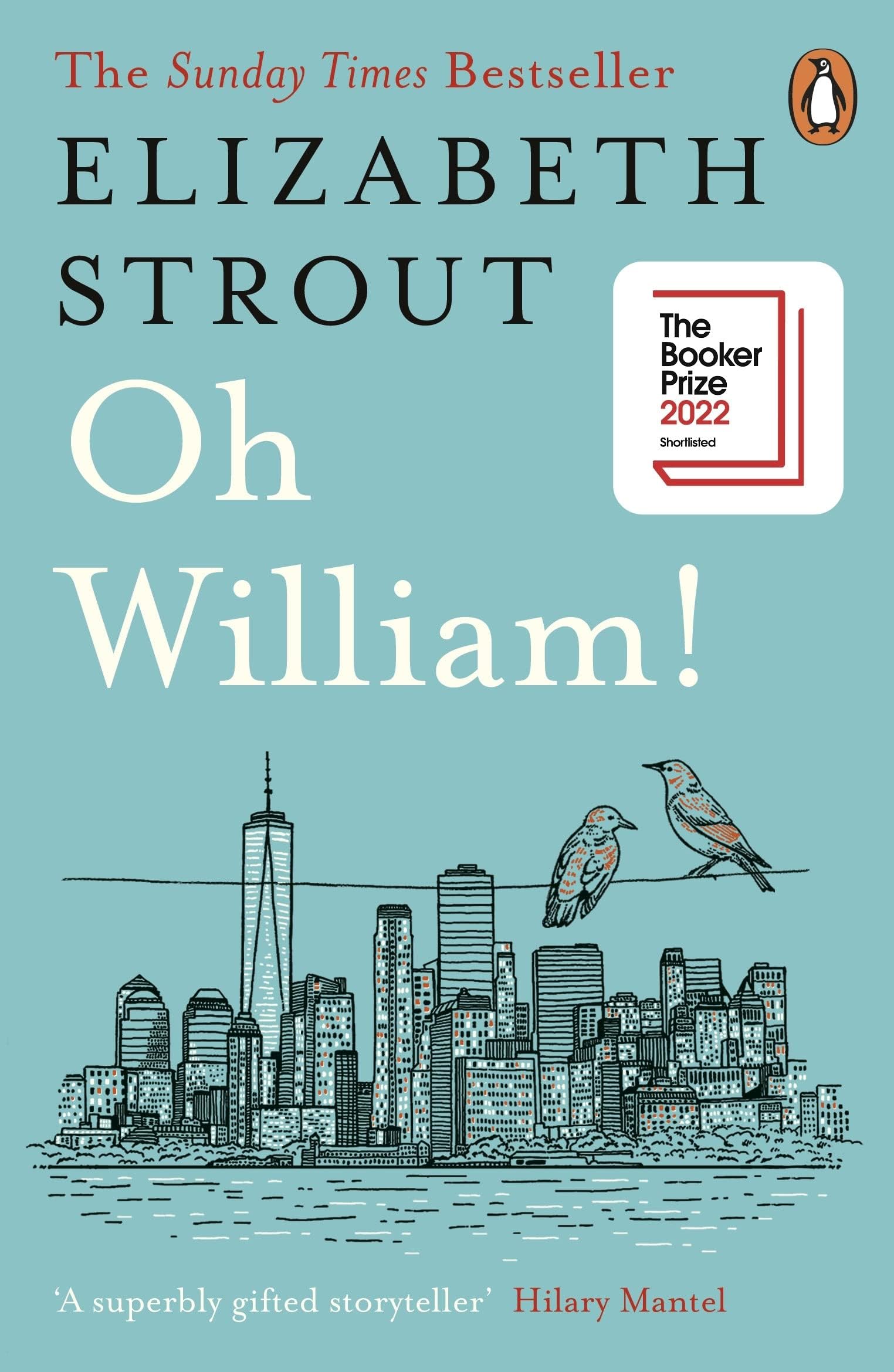 Elizabeth Strout Collection 3 Books Set (Oh William! [Hardcover], My Name Is Lucy Barton, Anything is Possible)
