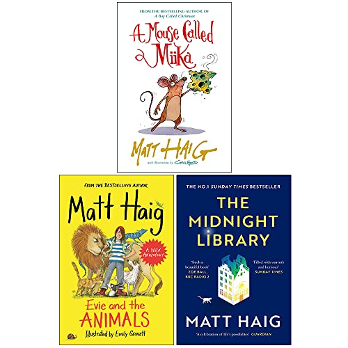 Matt Haig Collection 3 Books Set (Evie and the Animals, The Midnight Library, [Hardcover] A Mouse Called Miika)