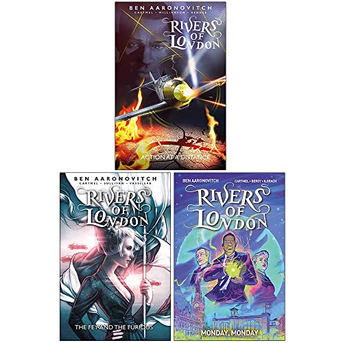 Rivers Of London Series (Vol 7-9) Ben Aaronovitch Collection 3 Books Set (Action at a Distance, The Fey and the Furious, Monday Monday)