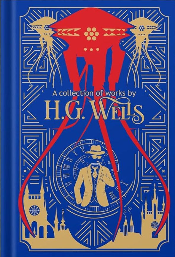 H.G. Wells:A Collection Of Works : Time Machine/ Island of Doctor Moreau/ Invisible Man/ War of the Worlds/ First Men in the Moon/ Worlds Set Free(Leather-bound)