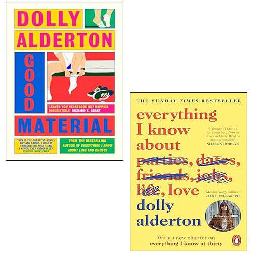 Dolly Alderton 2 Books Collection Set (Good Material [Hardcover], Everything I Know About Love)