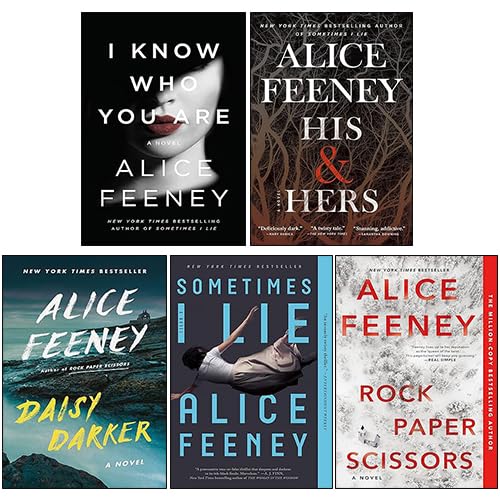 Alice Feeney 5 Books Collection Set (Rock Paper Scissors, Sometimes I Lie, His And Hers, I Know Who You Are, [Hardcover] Daisy Darker)