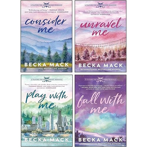 Playing For Keeps Series By Becka Mack 4 Books Collection Set (Consider Me, Play with Me, Unravel Me & Fall with Me)