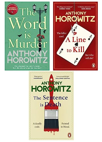 Anthony Horowitz 3 Books Collection Set (Hawthorne and Horowitz) (The Word Is Murder, The Sentence is Death & A Line to Kill)