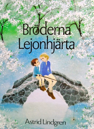 Astrid Lindgren schwedisch: Bröderna Lejonhjärta (BrüderLöwenherz)