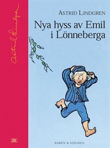Nya hyss av Emil i Lönneberga (Astrid Lindgrens samlingsbibliotek)
