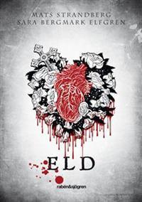 Eld (Engelsfors-trilogin, Band 2)
