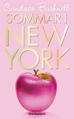 Sommar i New York (The Carrie Diaries, Band 2)