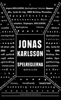 Spelreglerna : noveller