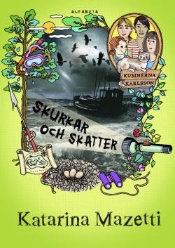 Kusinerna Karlsson : Skurkar och skatter