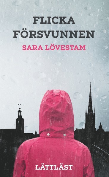 Flicka försvunnen (Lättläst spänning)