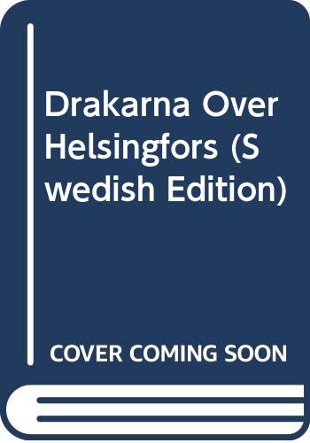 Drakarna över Helsingfors (Helsingforskvartetten, Band 1)