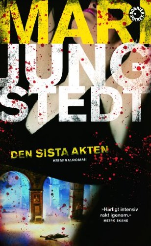 Den sista akten (Knutas, Band 10)