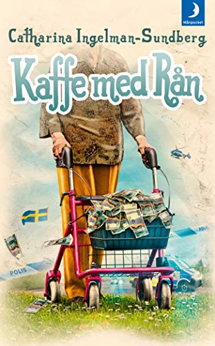 Kaffe med rån (Pensionärsligan, Band 1)