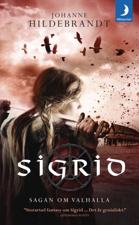 Sigrid (Sagan om Valhalla, Band 4)