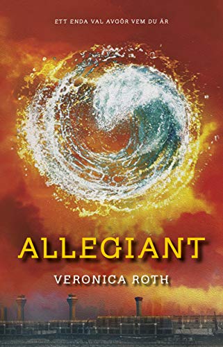 Allegiant (Divergent, Band 3)