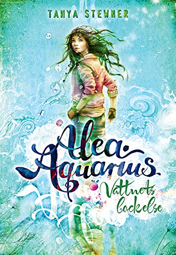 Alea Aquarius: Vattnets lockelse (1)