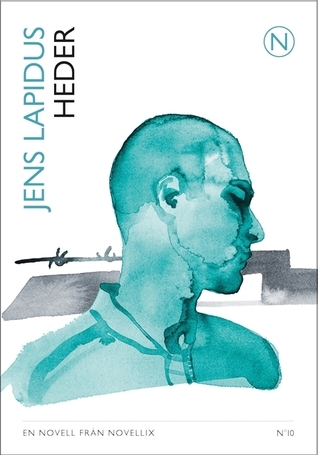 Heder (Noveller från Novellix, Band 10)