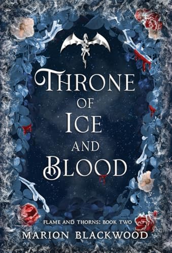 Throne of Ice and Blood (Flame and Thorns, Band 2)