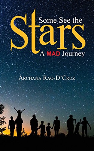 Some See the Stars: A MAD Journey