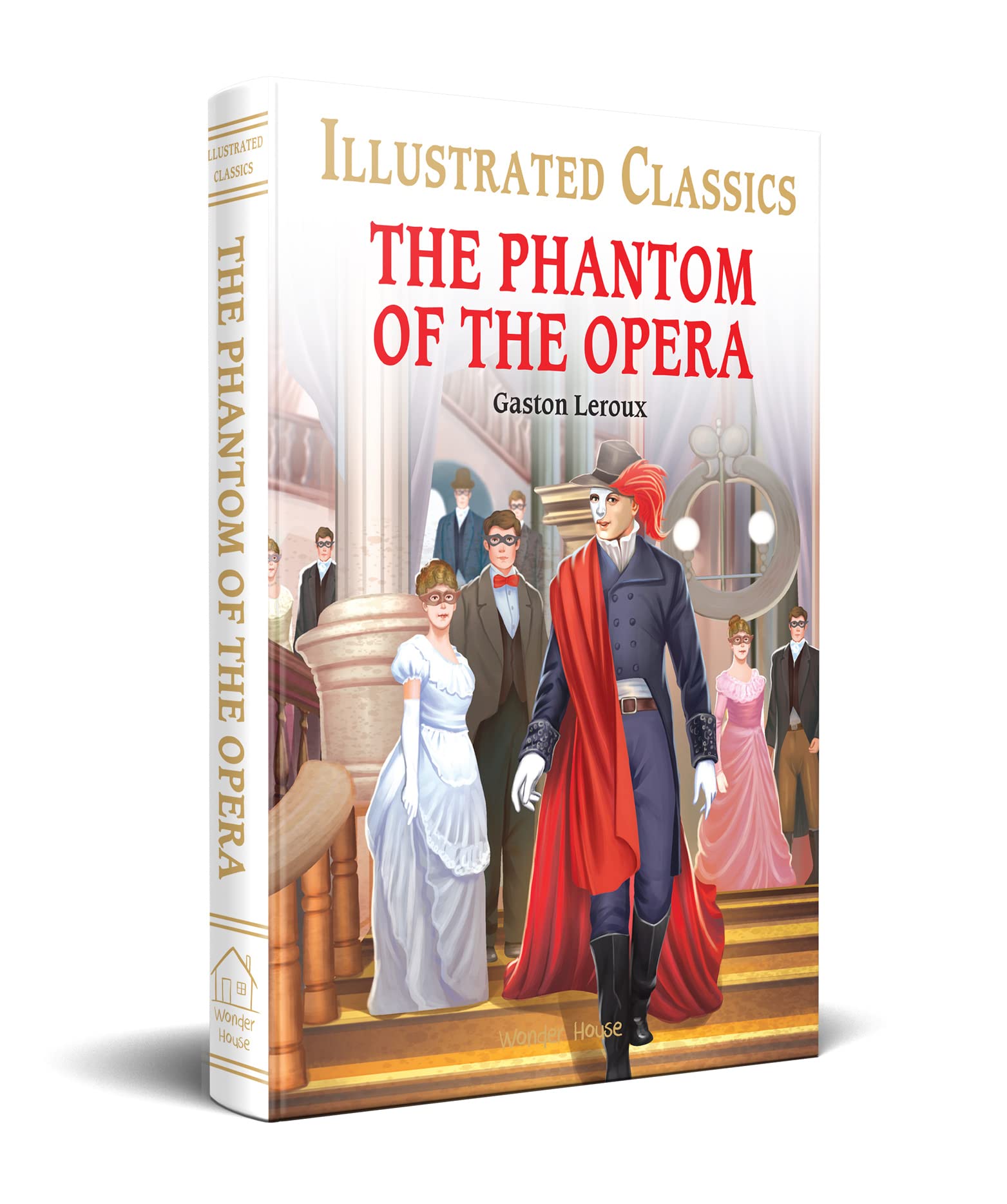 The Phantom of the Opera for Kids (Illustrated Classics)