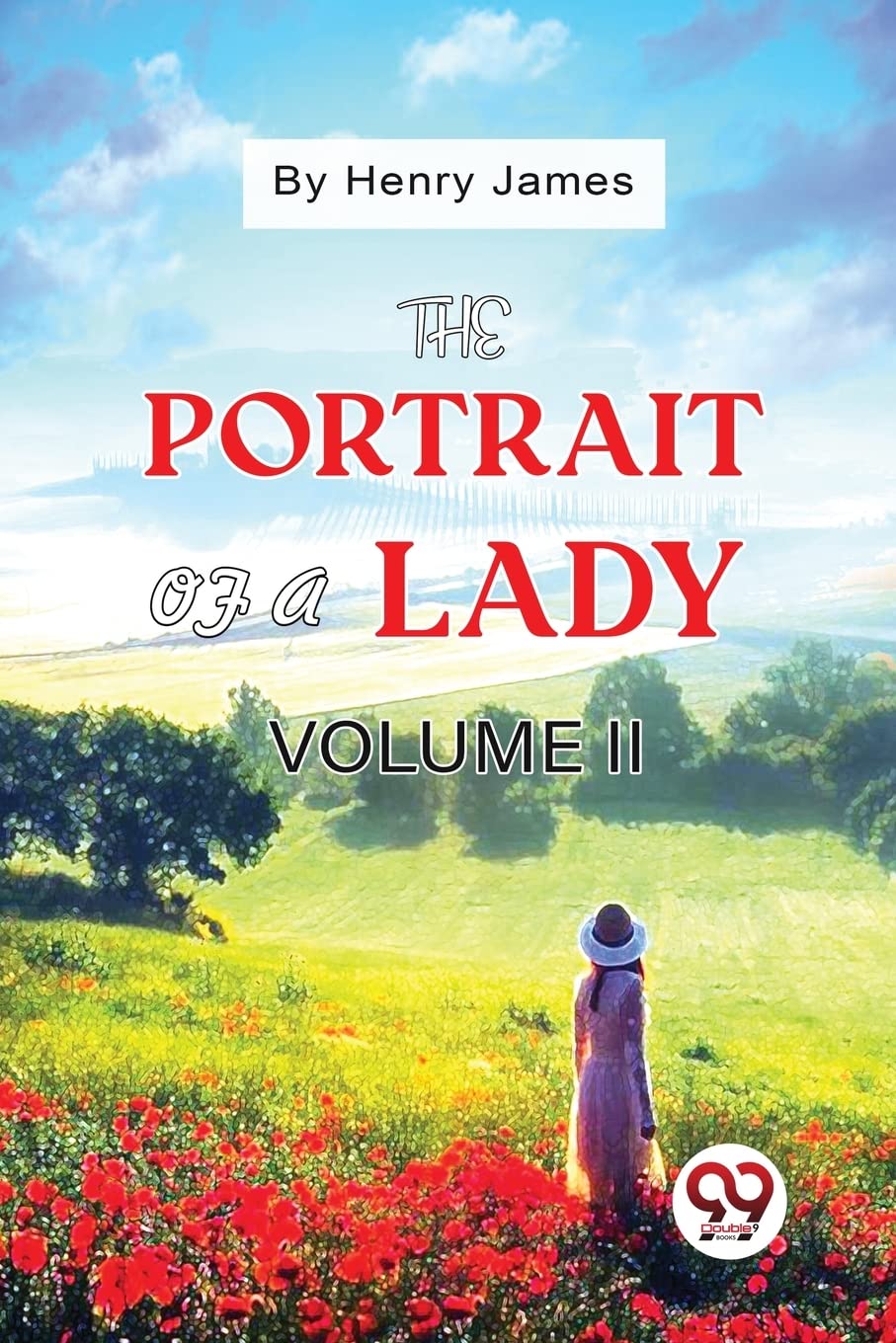 The Portrait of a Lady Volume II