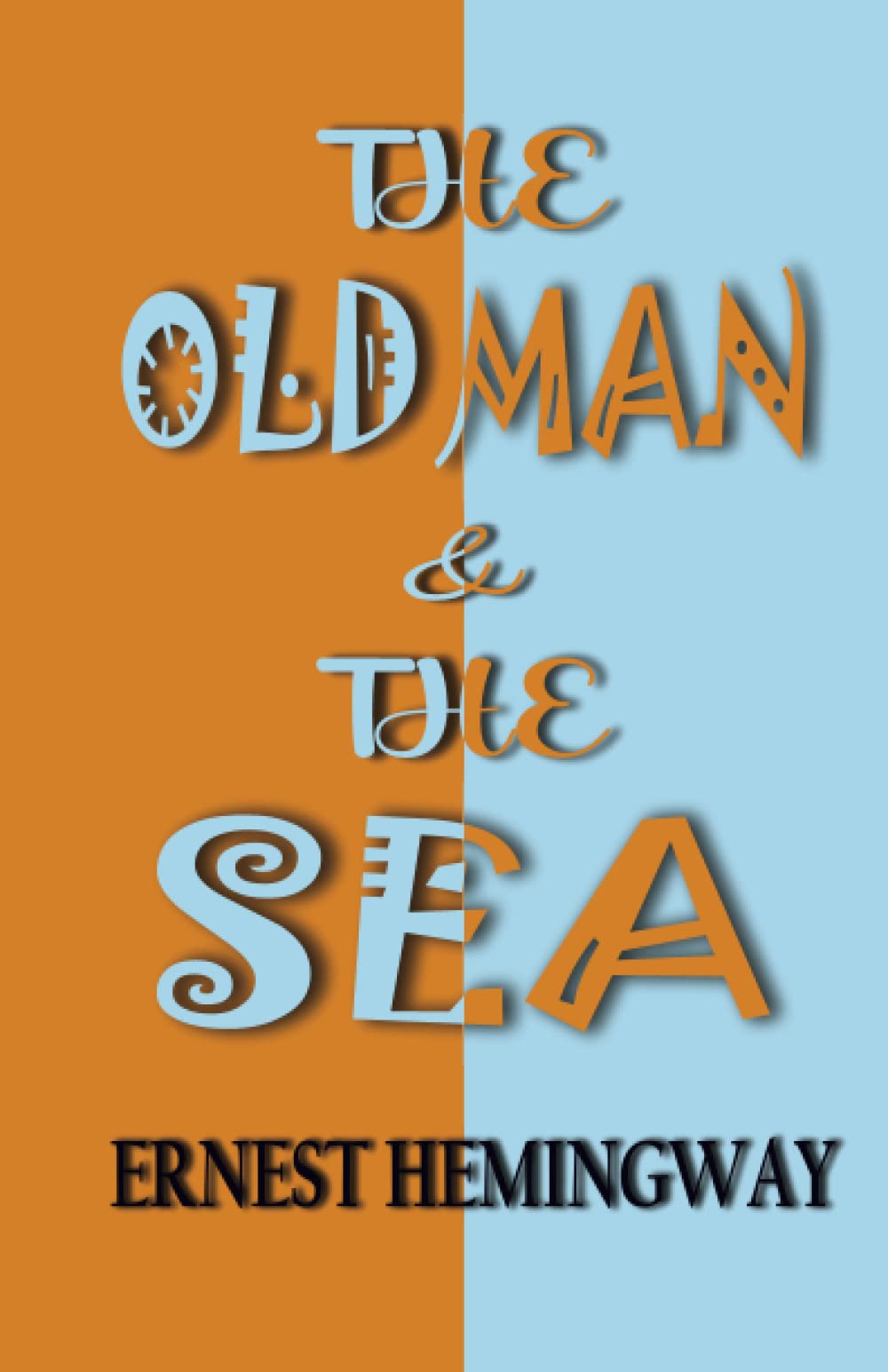 The Old Man and The Sea