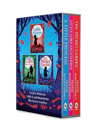 The Best of Frances Hodgson Burnett: A Little Princess / Little Lord Fauntleroy / the Secret Garden