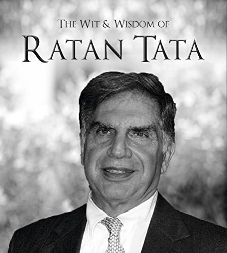 WIT & WISDOM OF RATAN TATA [Hardcover] [Jan 01, 2018] RATAN TATA